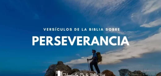 Versículos de la Biblia Sobre la Perseverancia