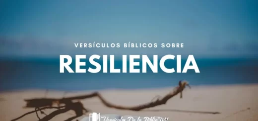 Versículos de Resiliencia en la Biblia - Reina Valera 1960 (RVR1960)