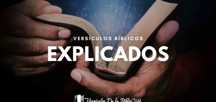 10 Versículos Bíblicos y su Explicación - Reina Valera 1960 (RVR1960)